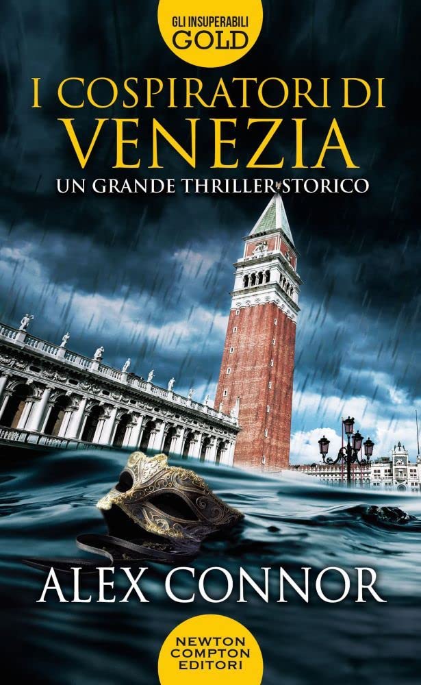 I cospiratori di Venezia. I lupi di Venezia (Gli insuperabili Gold) Action & Adventure