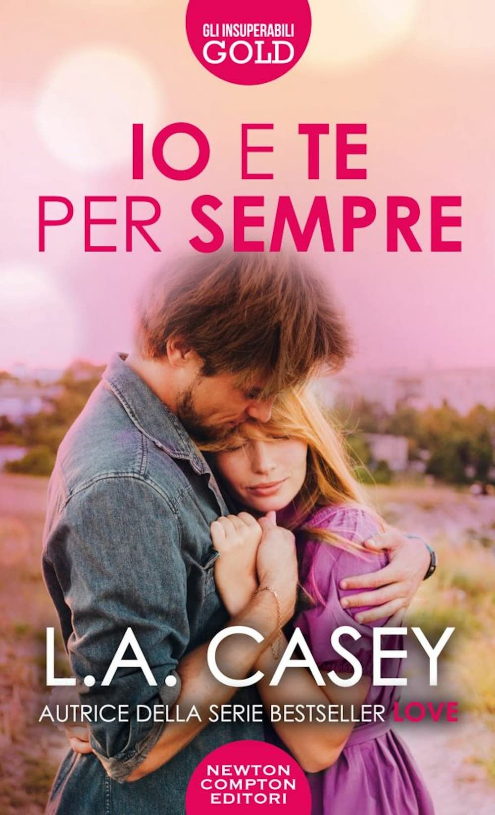 Io e te per sempre (Gli insuperabili Gold) Contemporary literature