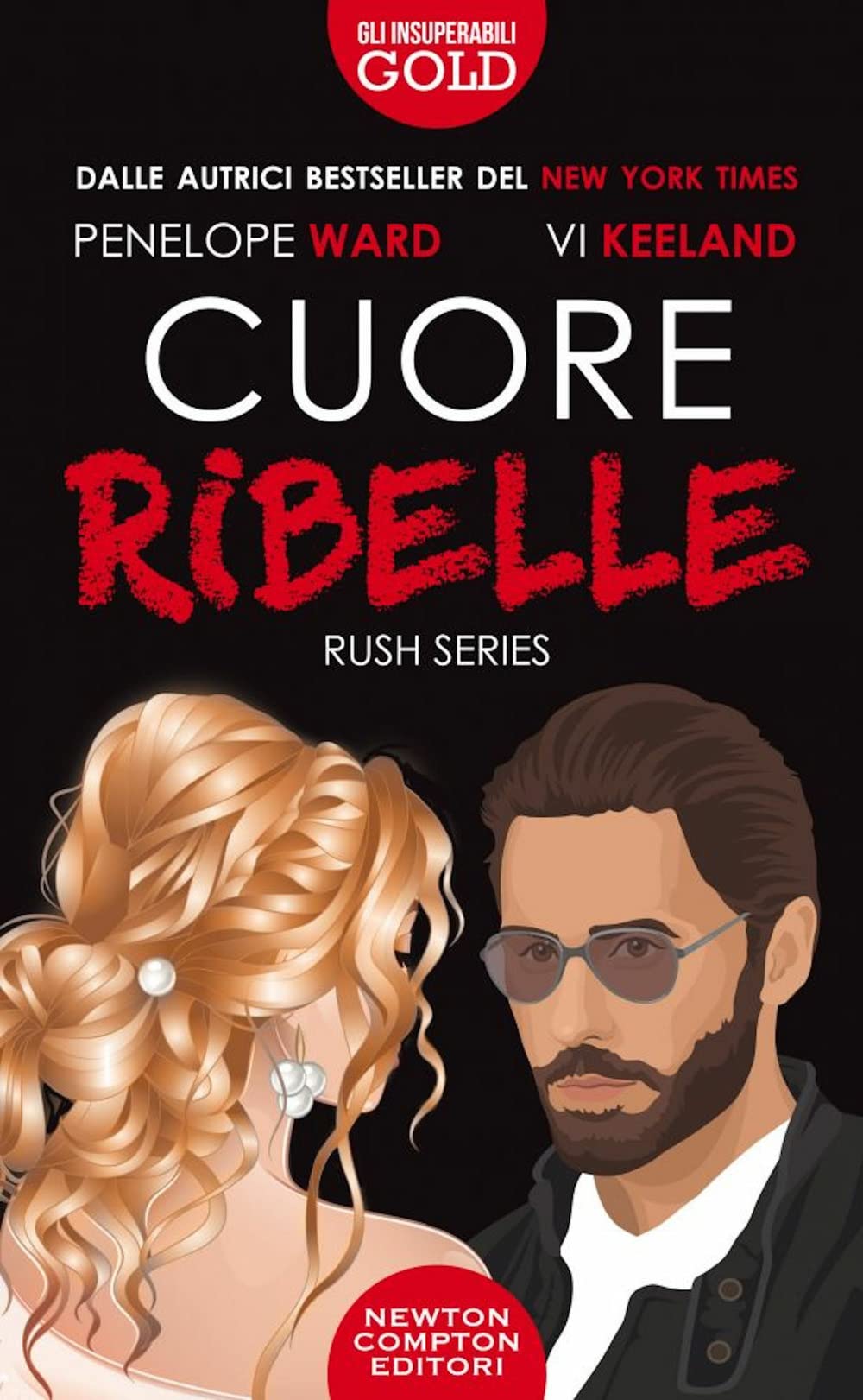 Cuore ribelle (Gli insuperabili Gold) Contemporary literature
