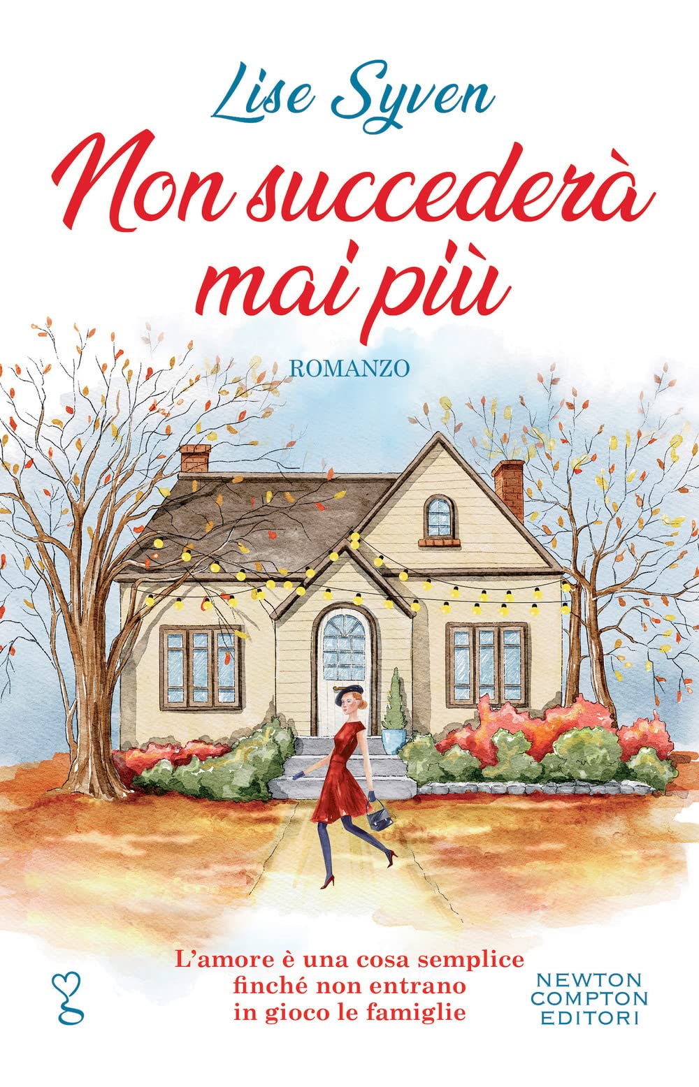 Non succederà mai più (Anagramma) Contemporary literature