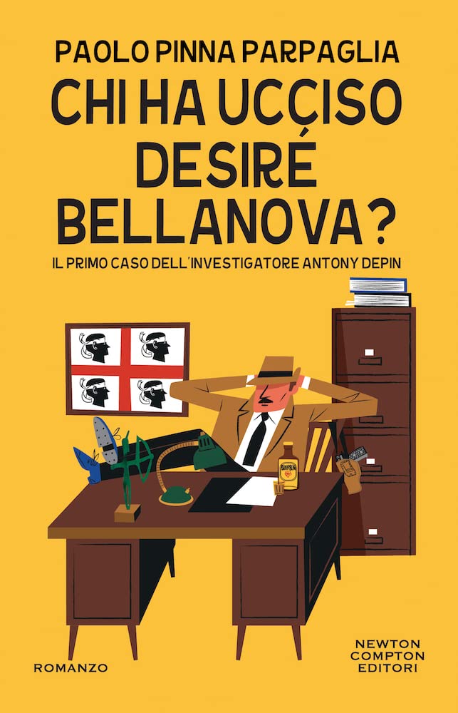 Chi ha ucciso Desiré Bellanova? Il primo caso dell’investigatore Antony Depin (Nuova narrativa Newton) Contemporary literature Books