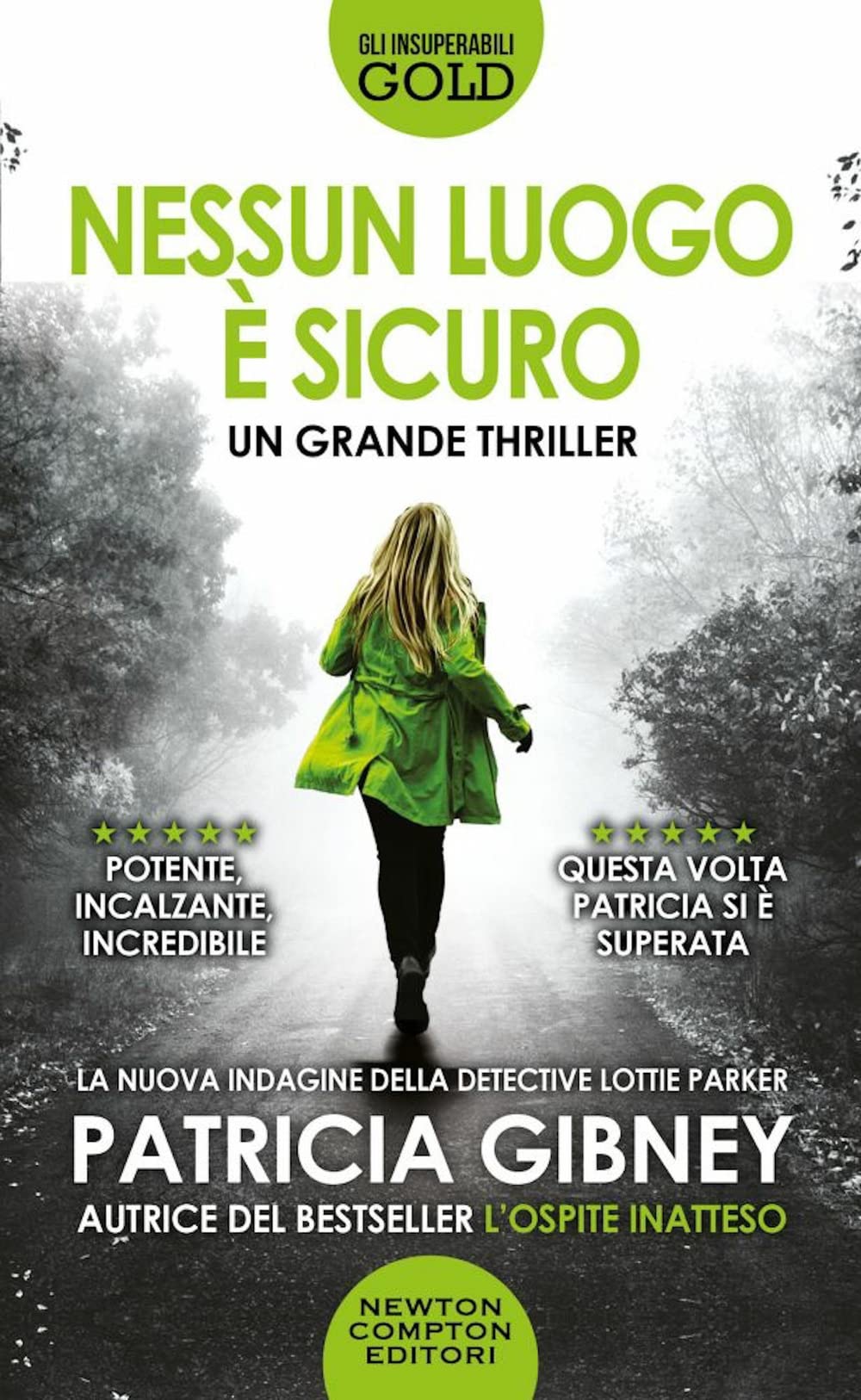Nessun luogo è sicuro (Gli insuperabili Gold) Action & Adventure