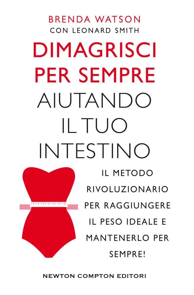 Dimagrisci per sempre aiutando il tuo intestino Leisure, Home & Garden