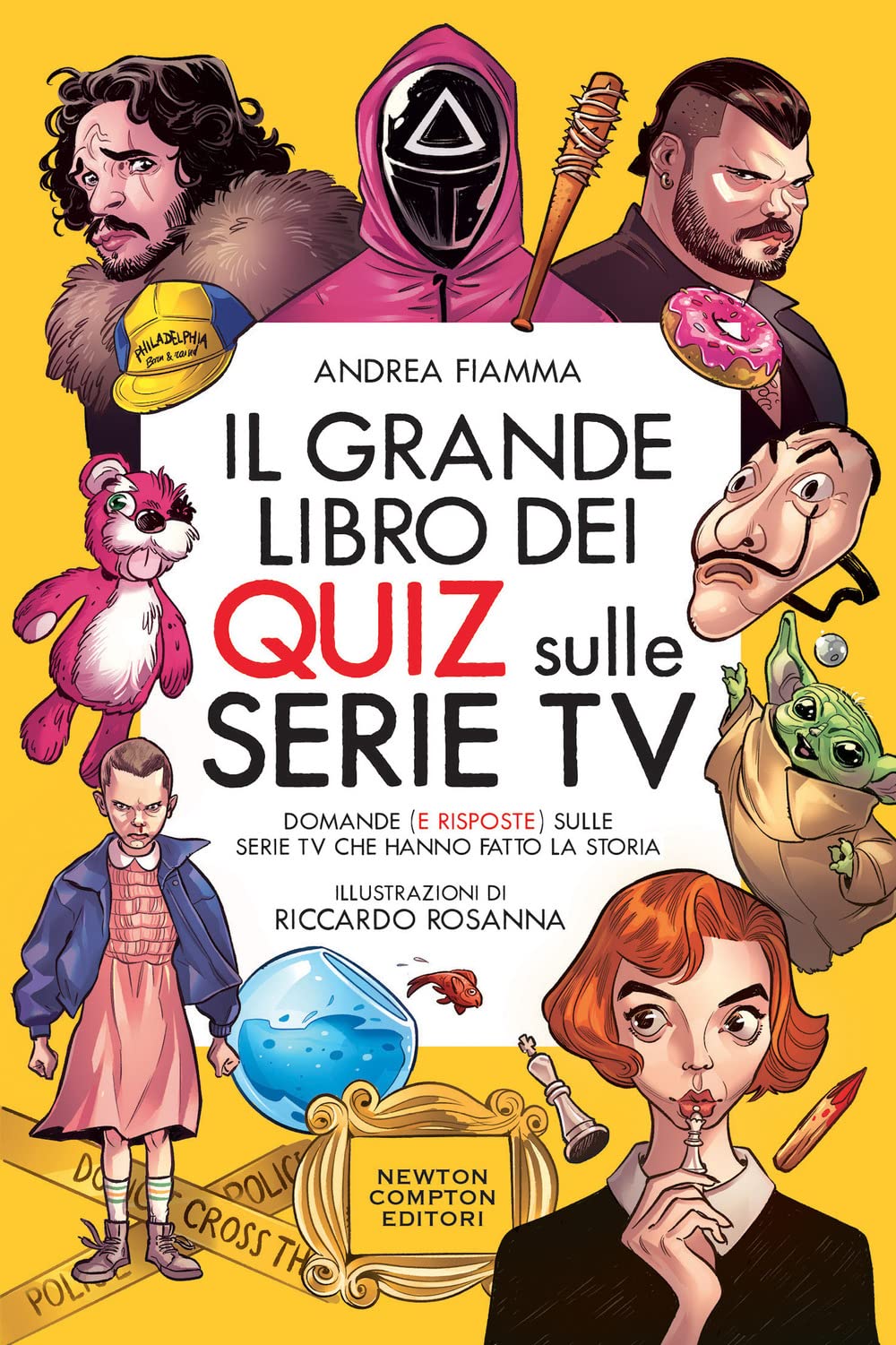 Il grande libro dei quiz sulle serie tv. Domande (e risposte) sulle serie TV che hanno fatto la storia book
