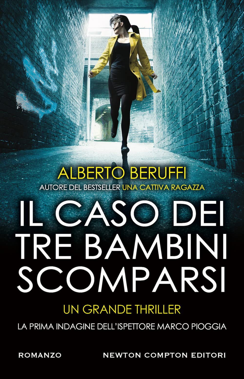 Il caso dei tre bambini scomparsi. La prima indagine dell’ispettore Marco Pioggia book