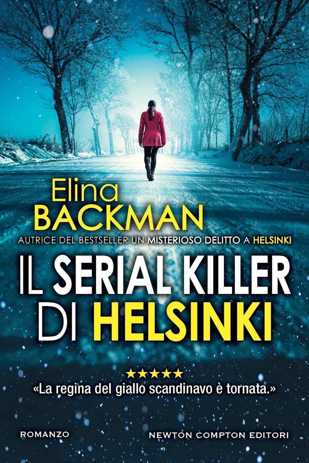 Il serial killer di Helsinki (Nuova narrativa Newton) Action & Adventure