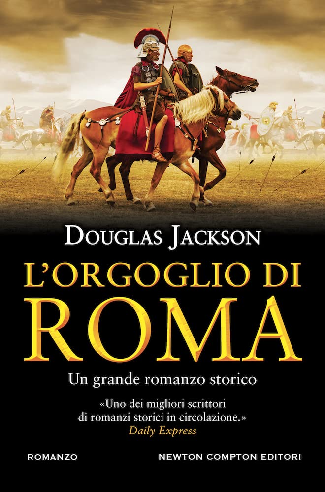 L'orgoglio di Roma (Nuova narrativa Newton) Fairy Tales & Legends