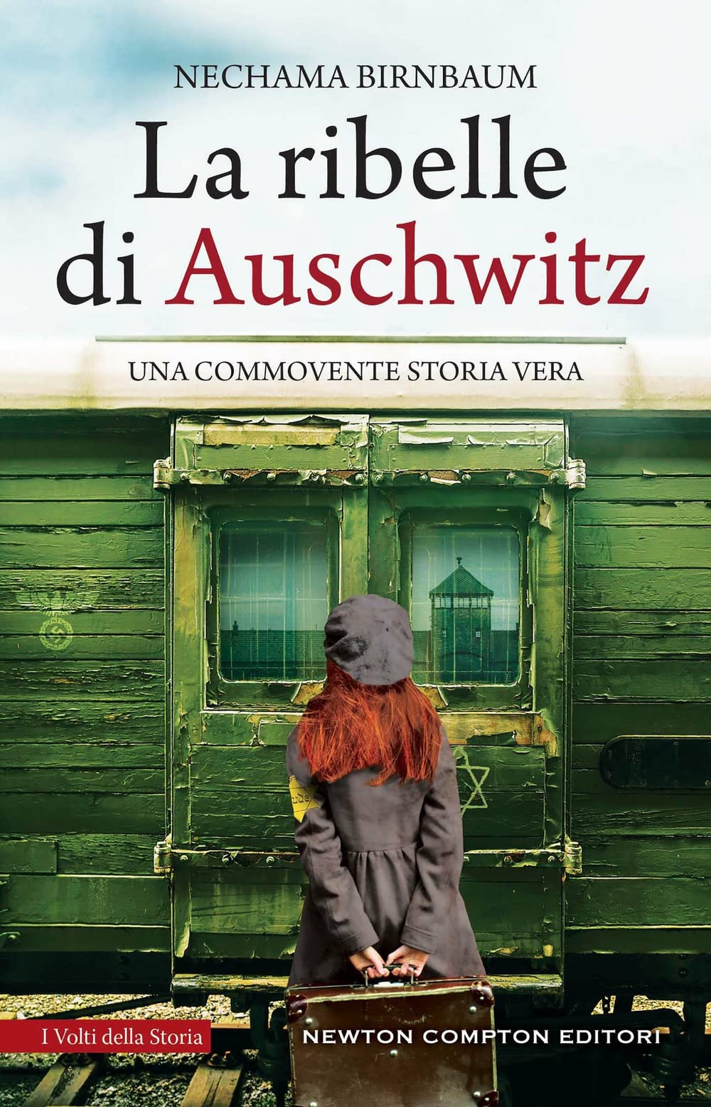 La ribelle di Auschwitz (I volti della storia) Personalities