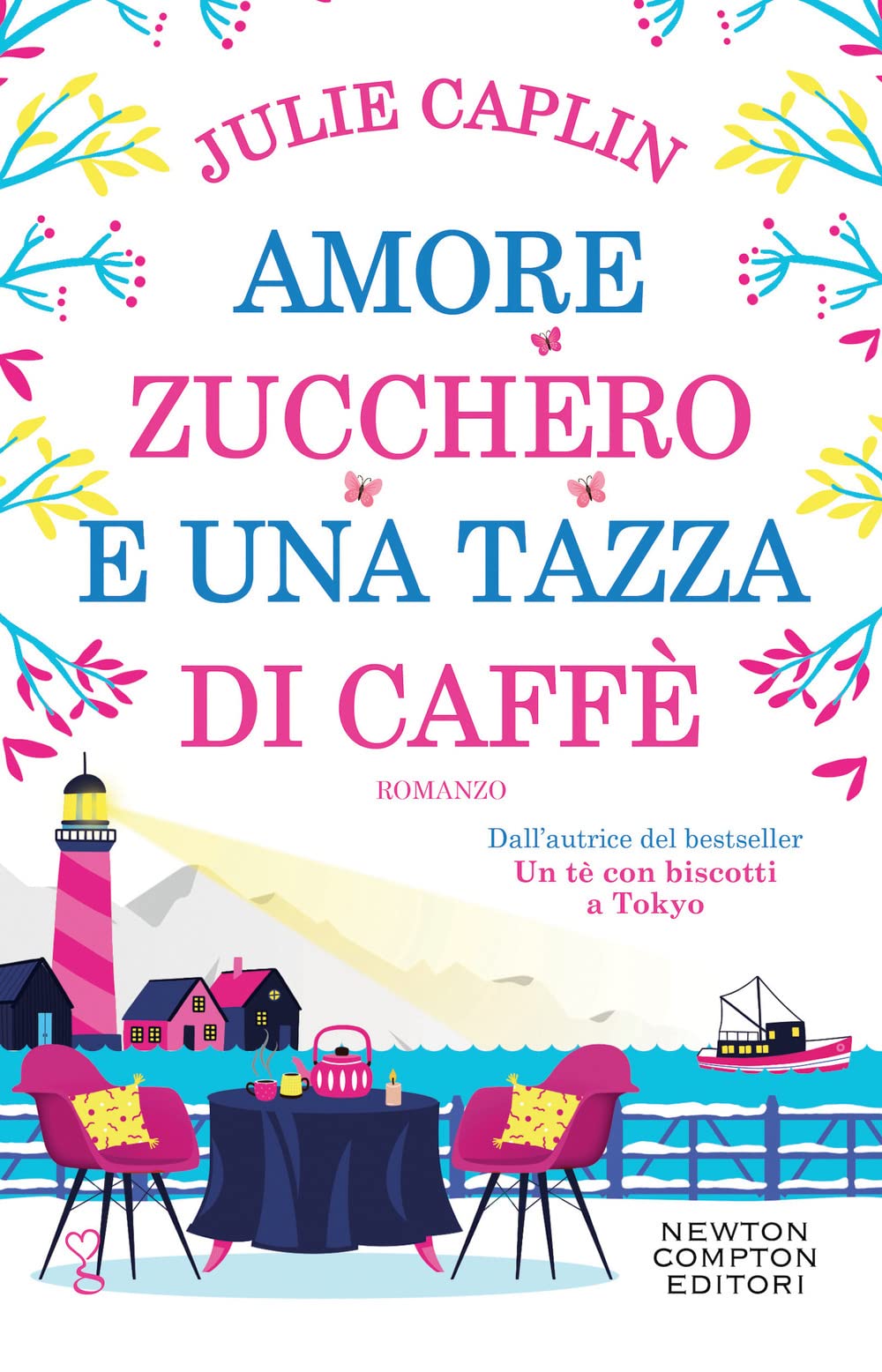 Amore, zucchero e una tazza di caffè book