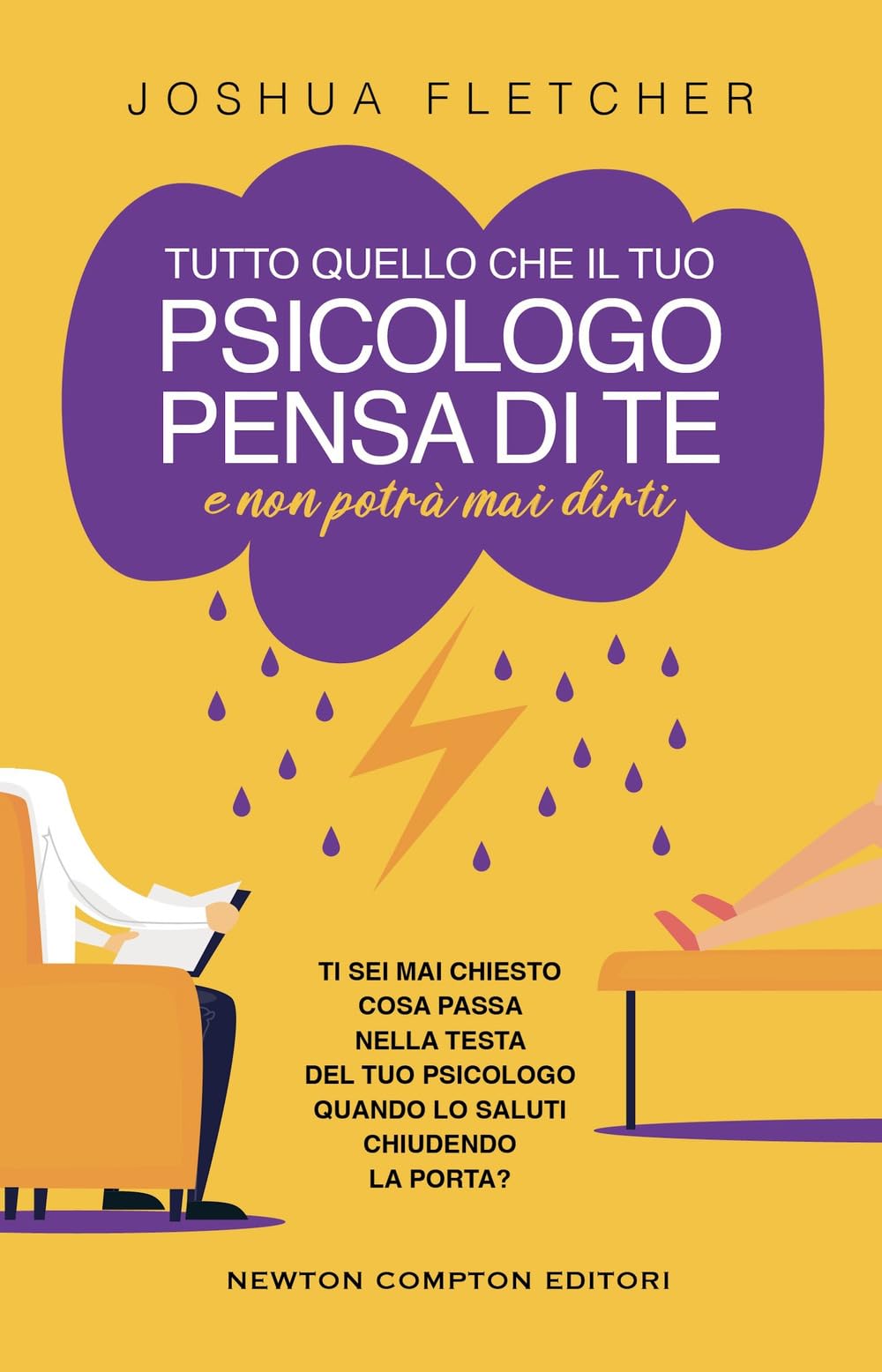 Tutto quello che il tuo psicologo pensa di te e non potrà mai dirti book