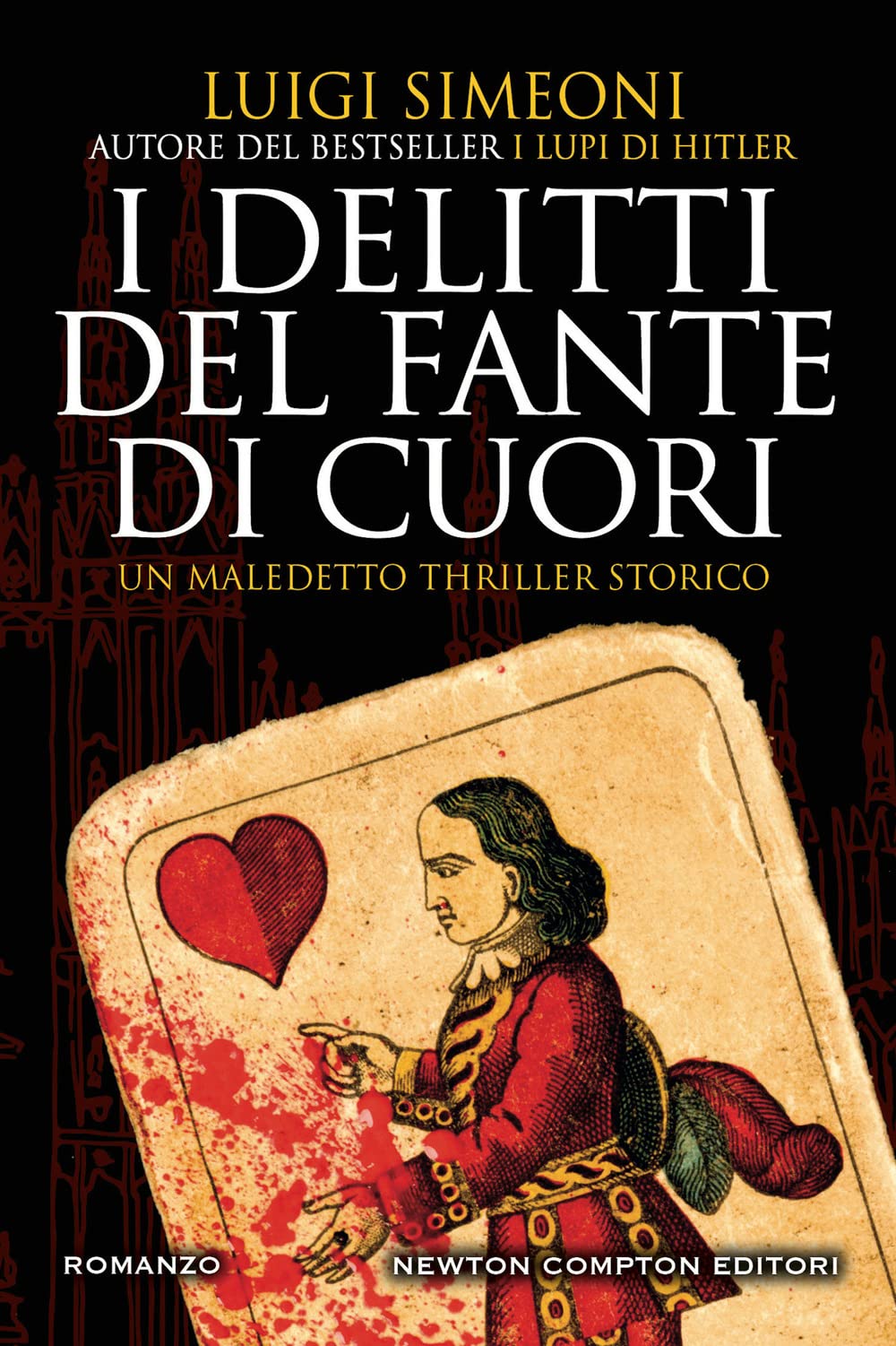 I delitti del Fante di Cuori (Nuova narrativa Newton) Action & Adventure