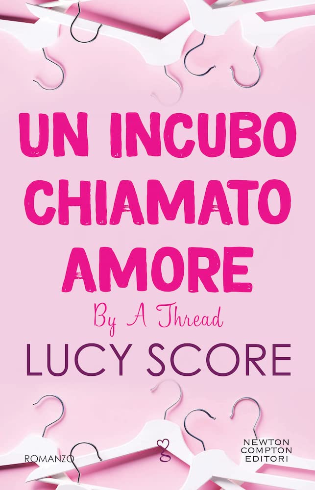 Un incubo chiamato amore. By a thread (Anagramma) Contemporary literature