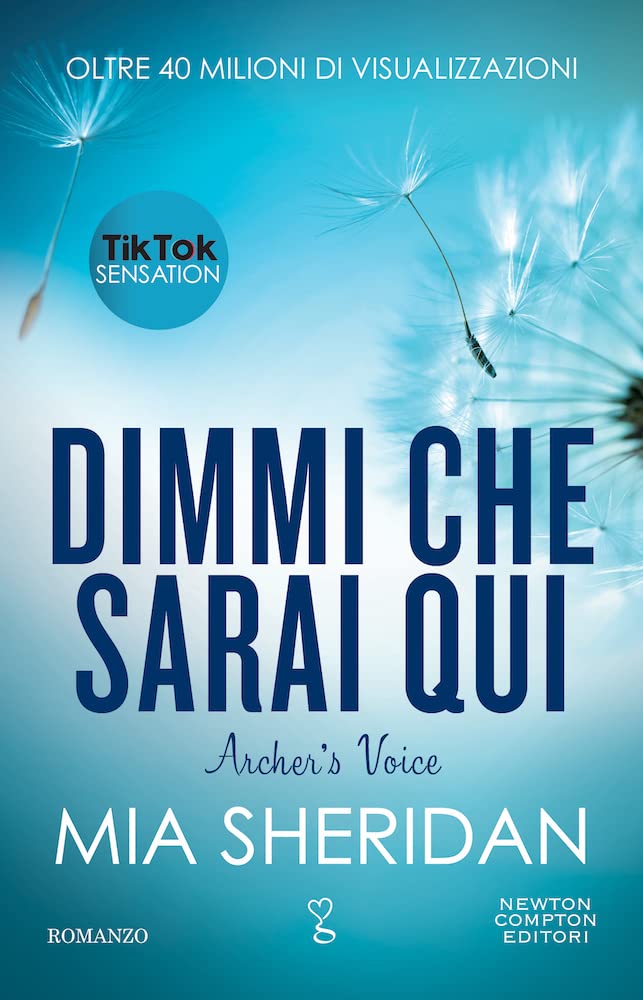 Dimmi che sarai qui. Archer's voice (Anagramma) Contemporary literature
