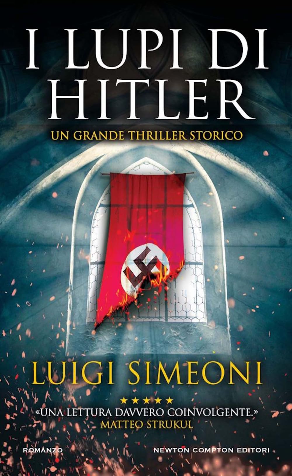 I lupi di Hitler (Gli insuperabili Gold) Action & Adventure