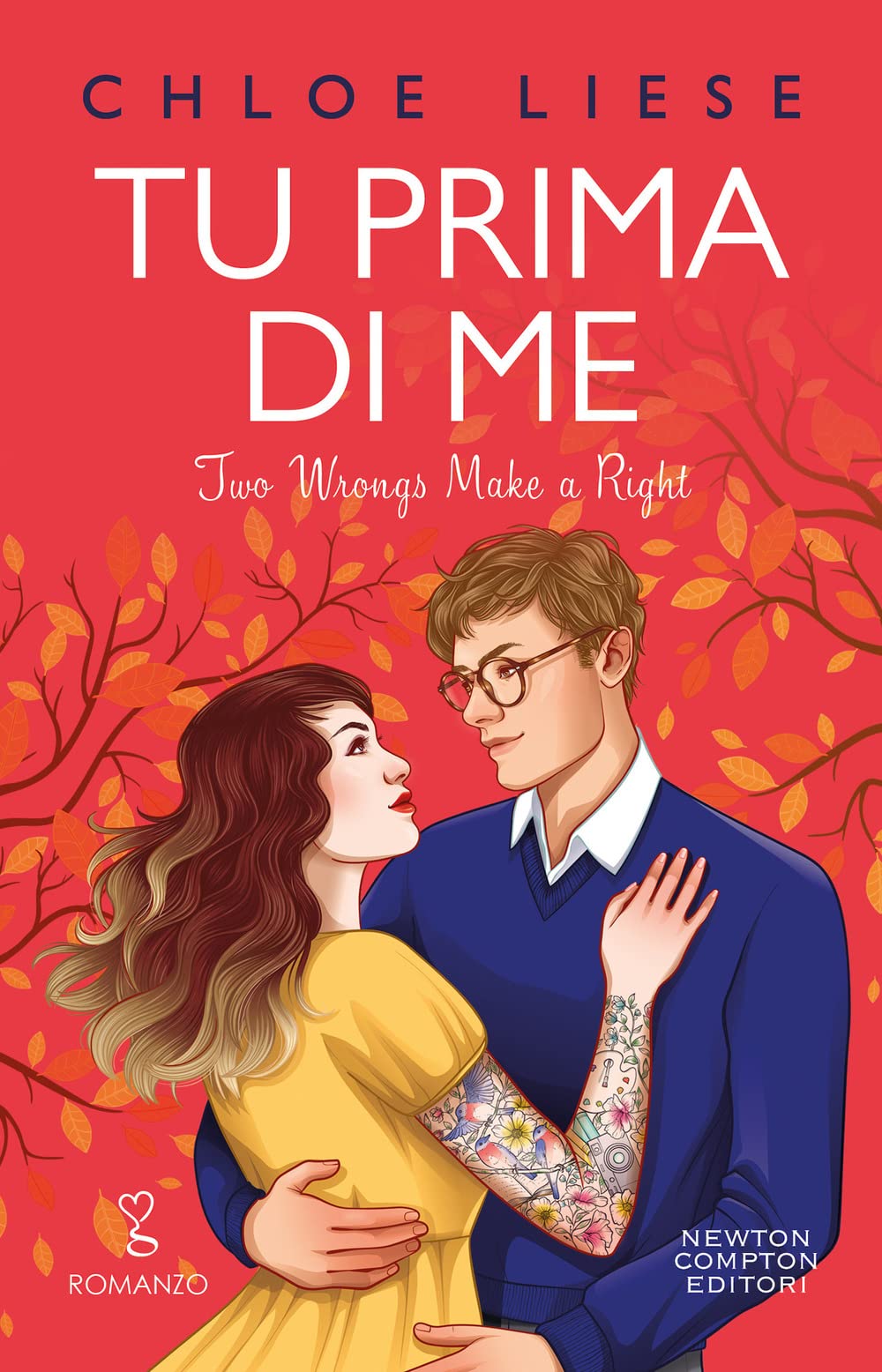 Tu prima di me. Two wrongs make a right (Anagramma) Contemporary literature
