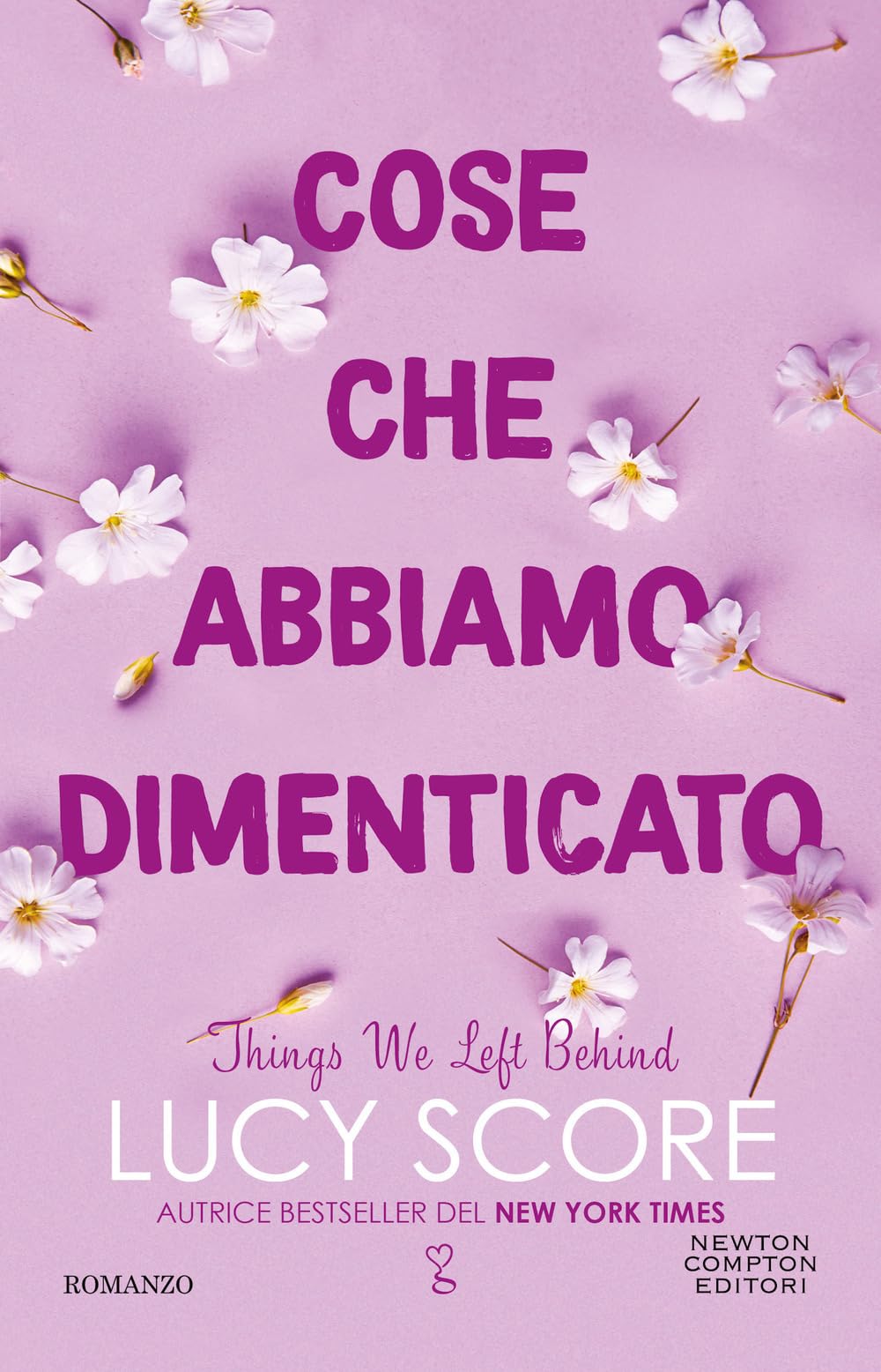 Cose che abbiamo dimenticato. Things we left behind (Anagramma) Contemporary literature
