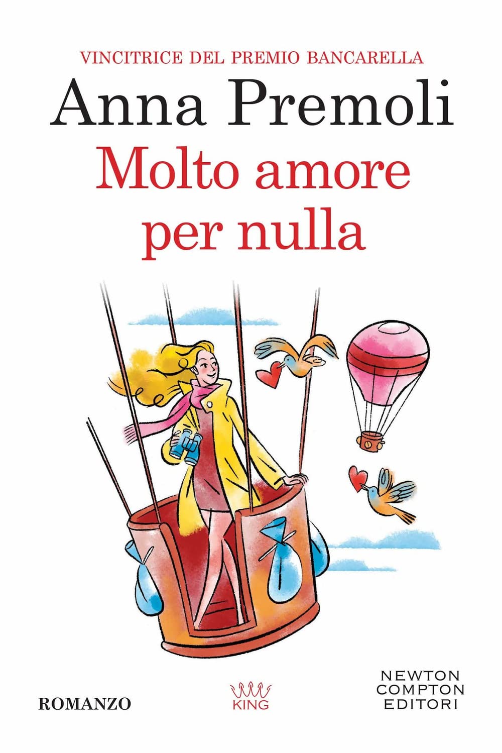 Molto amore per nulla Contemporary literature