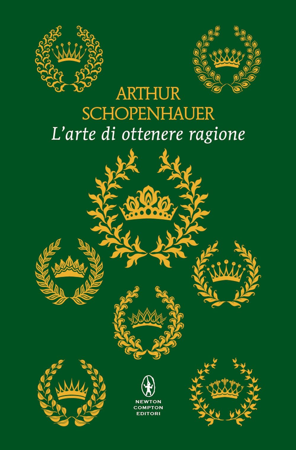 L'arte di ottenere ragione. Ediz. integrale book