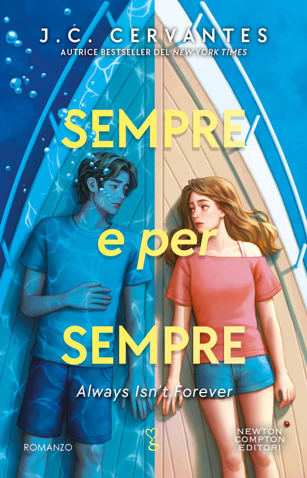 Sempre e per sempre. Always isn't forever (Anagramma) Contemporary literature
