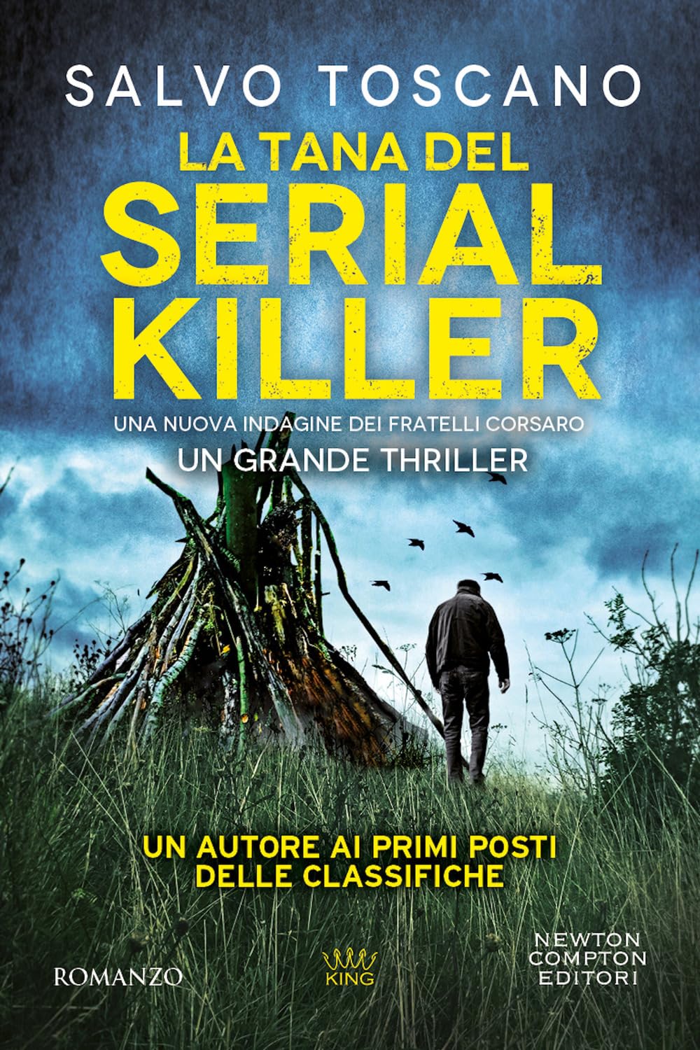 La tana del serial killer. Una nuova indagine dei fratelli Corsaro (King) Action & Adventure