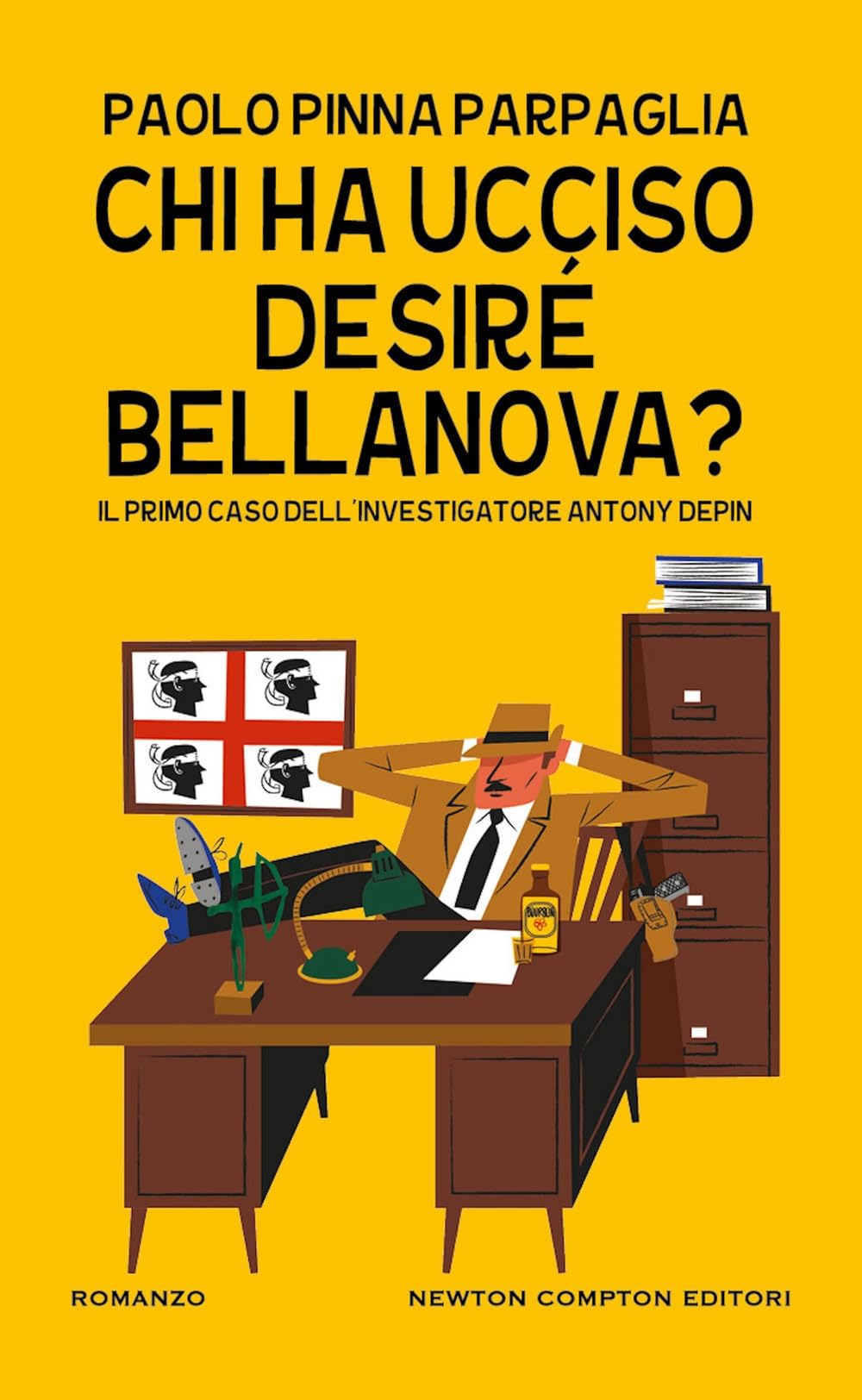 Chi ha ucciso Desiré Bellanova? Il primo caso dell’investigatore Antony Depin (Gli insuperabili Gold) Contemporary literature Books