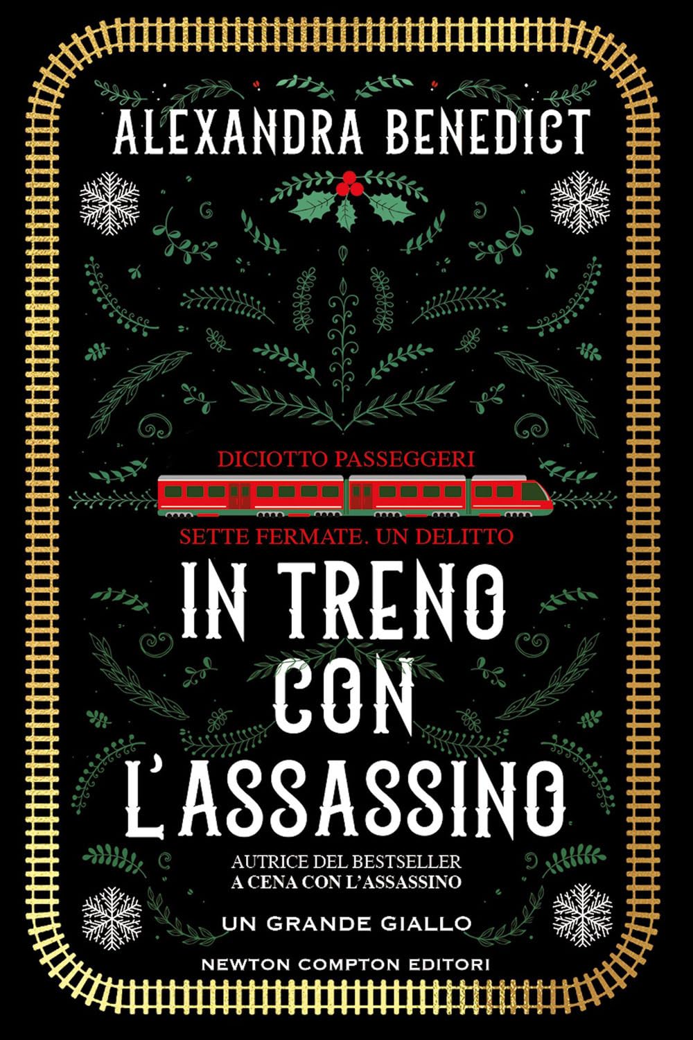 In treno con l'assassino (Nuova narrativa Newton) Contemporary literature