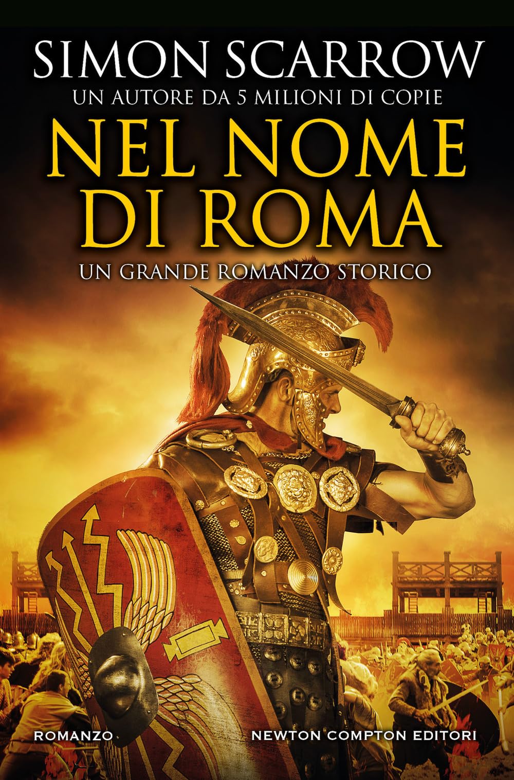 Nel nome di Roma (Nuova narrativa Newton) Action & Adventure