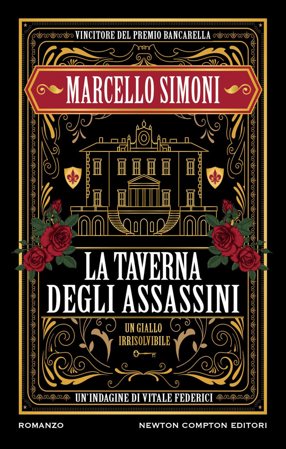 La taverna degli assassini. Un’indagine di Vitale Federici (Nuova narrativa Newton) Historical Fiction