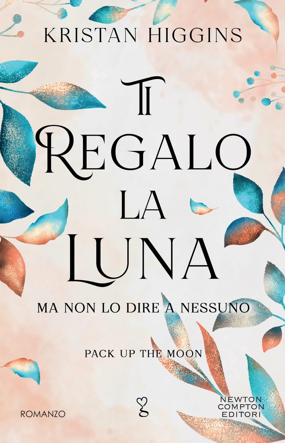 Ti regalo la luna (ma non lo dire a nessuno). Pack up the moon book