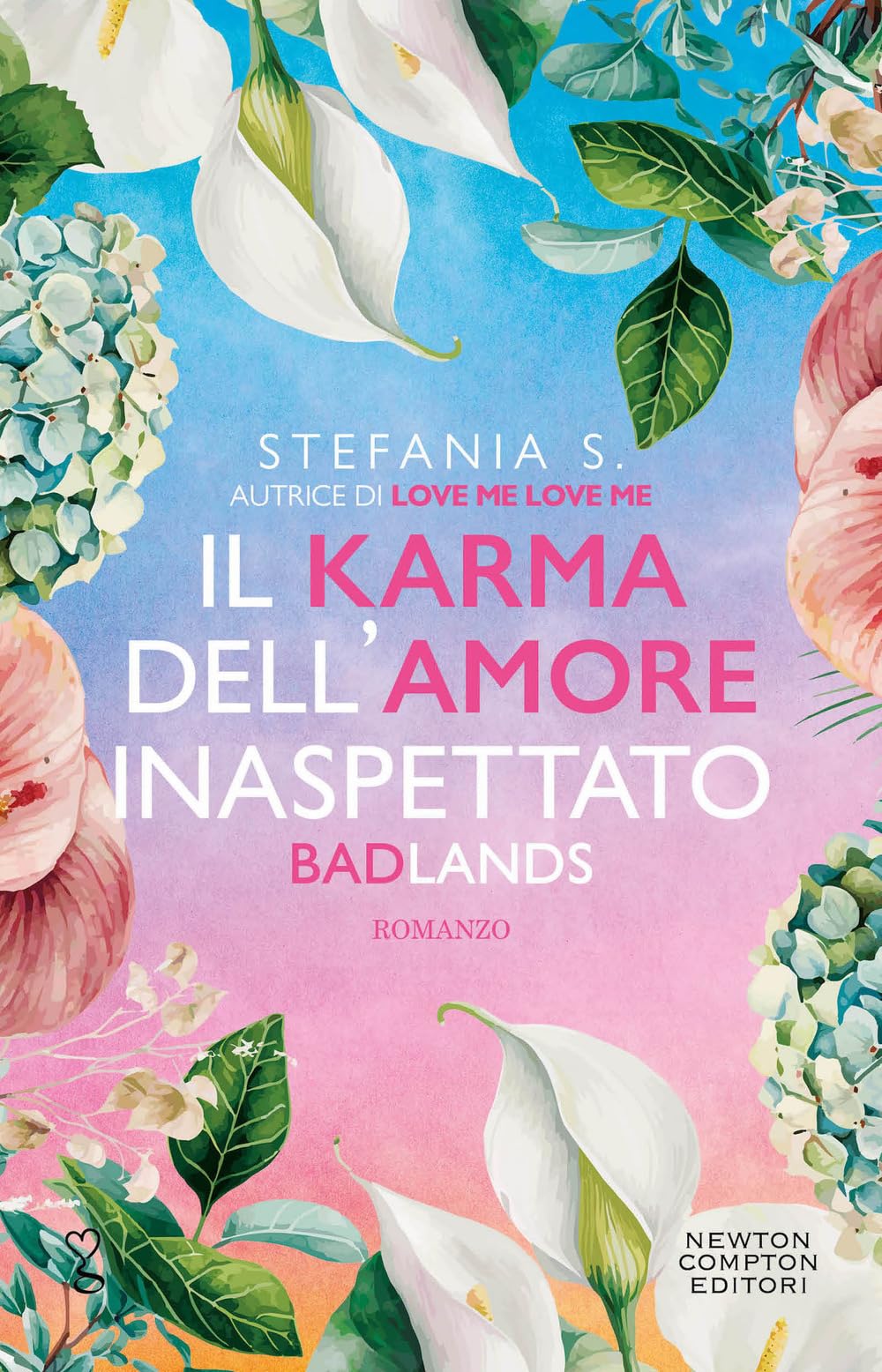 Il karma dell'amore inaspettato. Badlands Contemporary literature