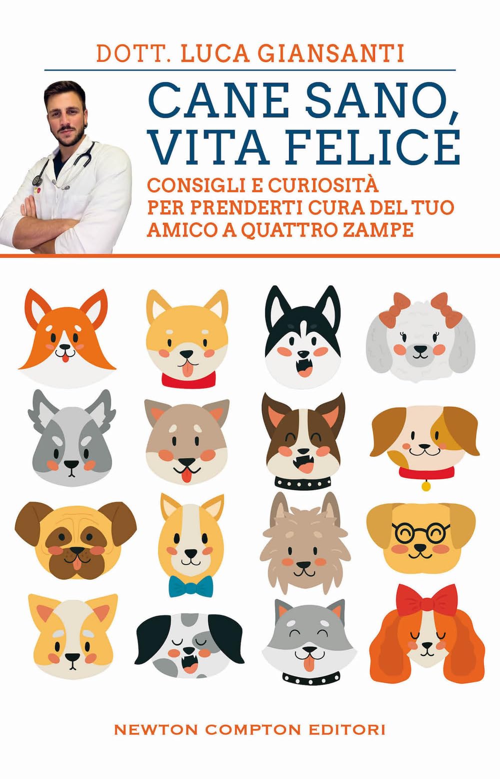 Cane sano, vita felice. Consigli e curiosità per prenderti cura del tuo amico a quattro zampe Pets