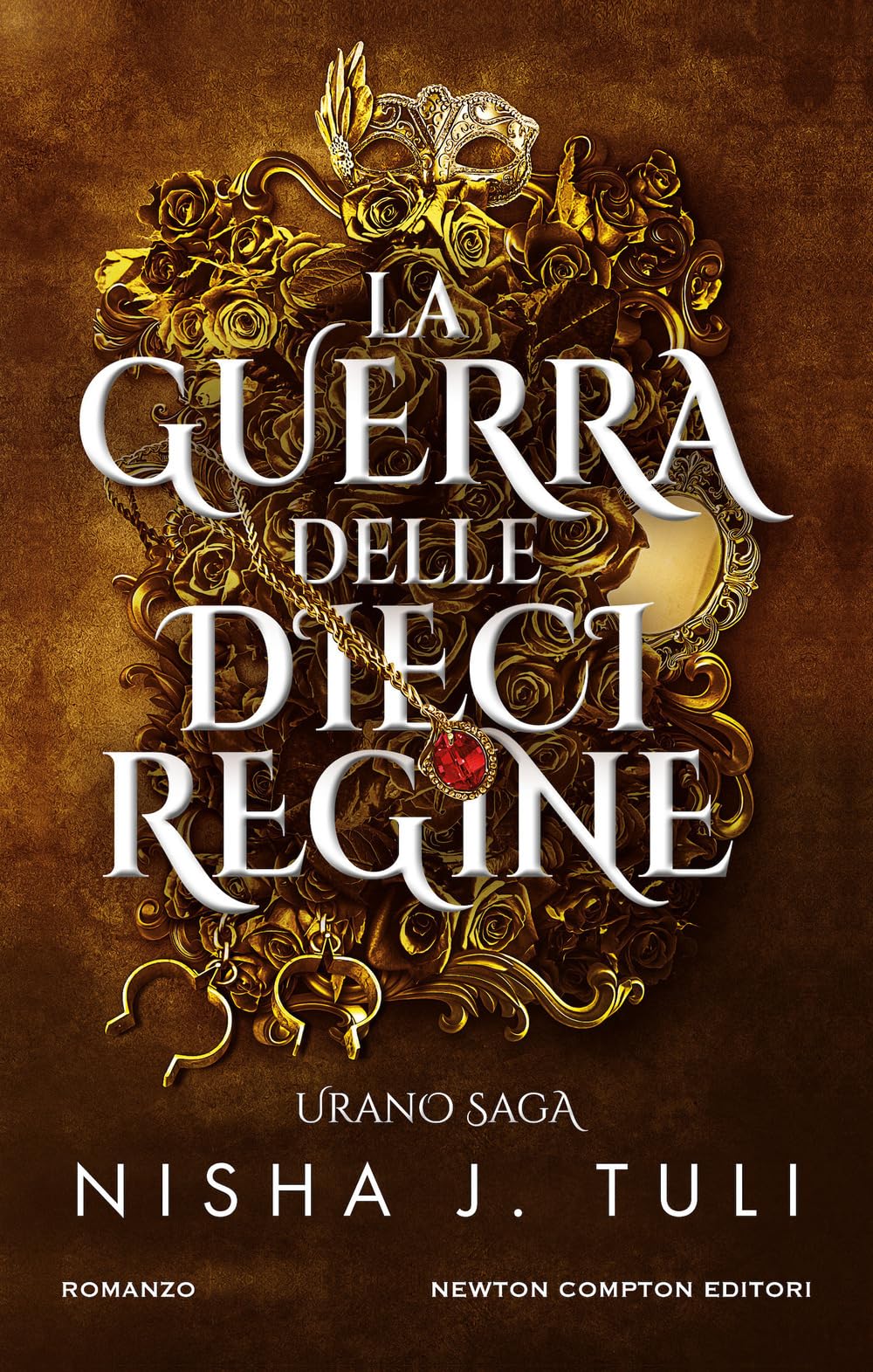 La guerra delle dieci regine. Urano saga International