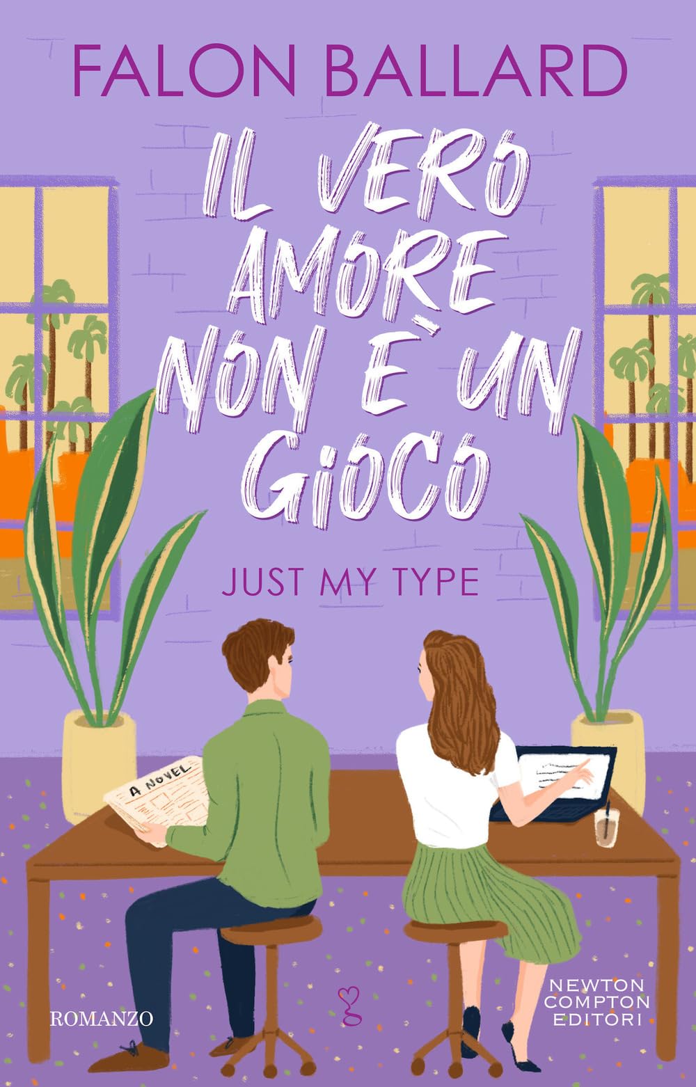 Il vero amore non è un gioco. Just my type (Anagramma) Contemporary literature