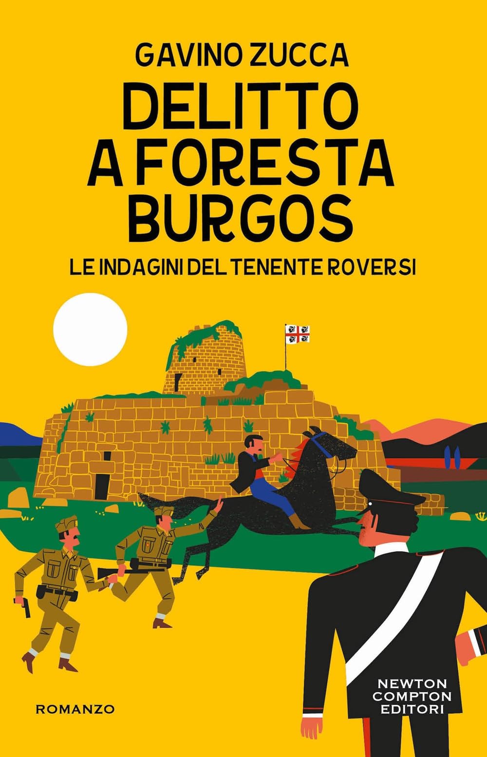 Delitto a Foresta Burgos. Le indagini del tenente Roversi (Nuova narrativa Newton) Contemporary literature