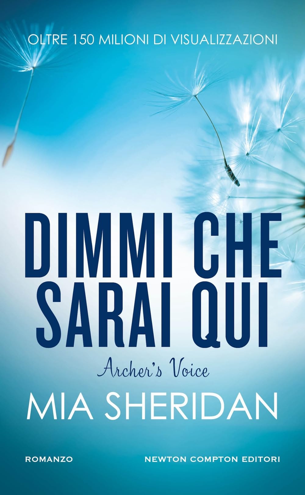 Dimmi che sarai qui. Archer's voice book