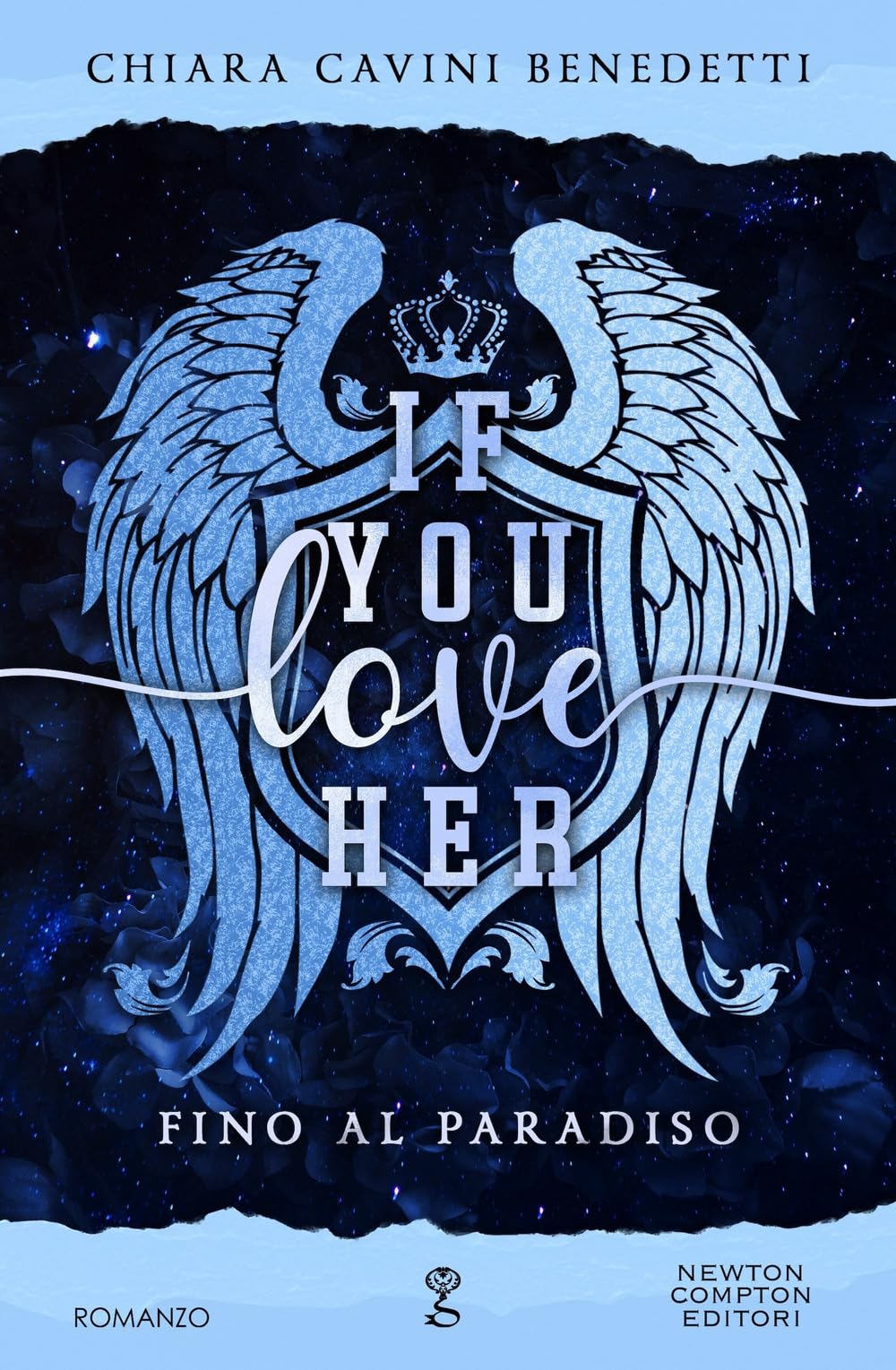 If you love her. Fino al paradiso book