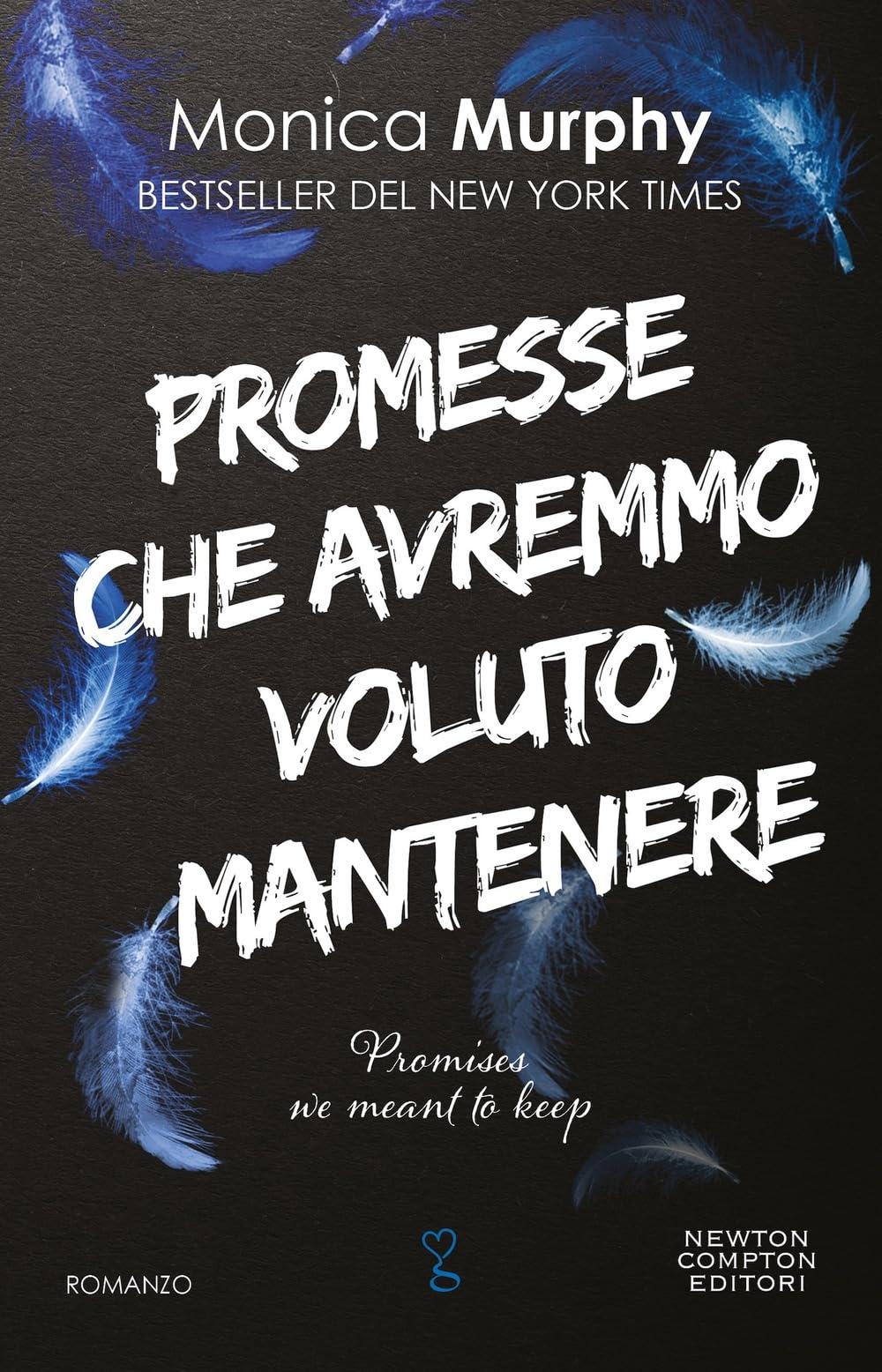 Promesse che avremmo voluto mantenere book