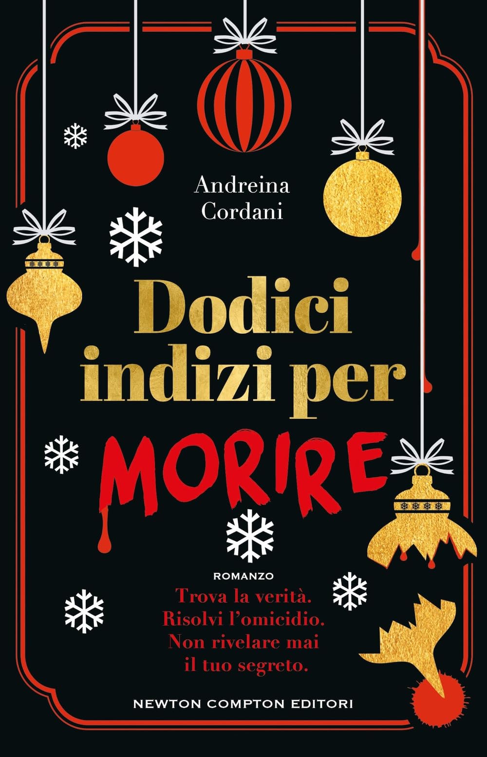 Dodici indizi per morire (Nuova narrativa Newton) Action & Adventure