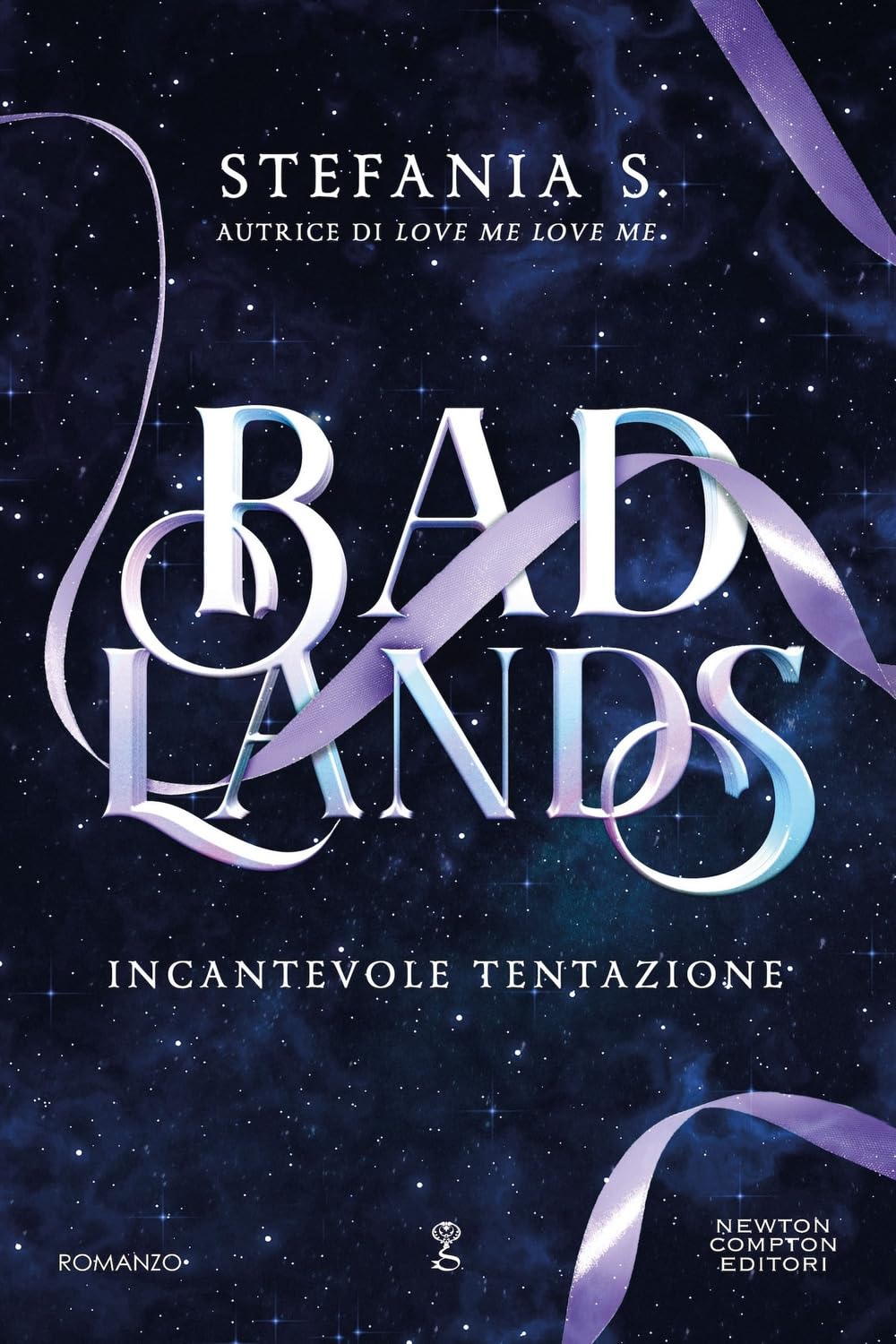 Incantevole tentazione. Badlands Contemporary literature