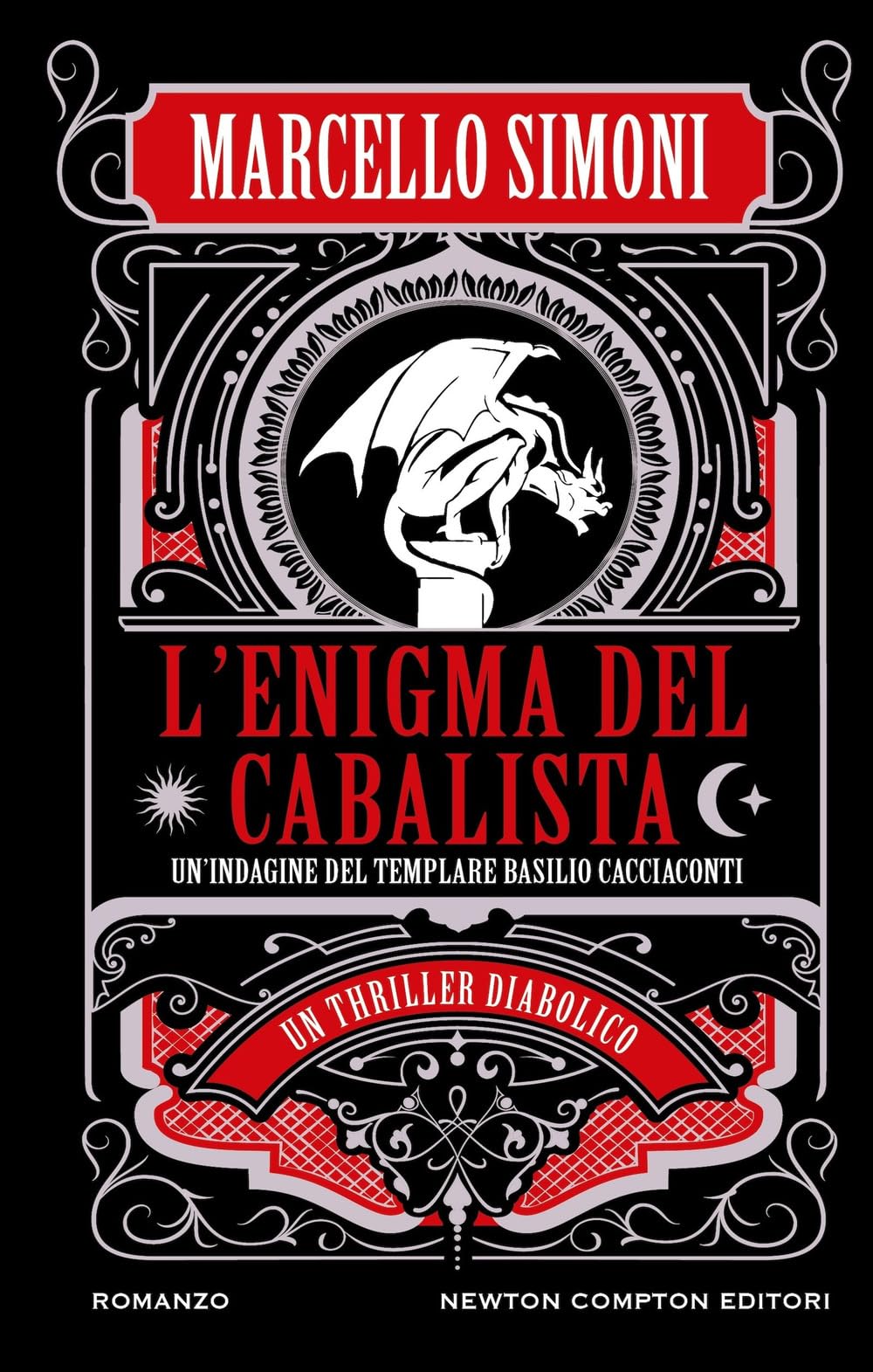 L'enigma del cabalista. Un'indagine del templare Basilio Cacciaconti (Nuova narrativa Newton) Historical Fiction