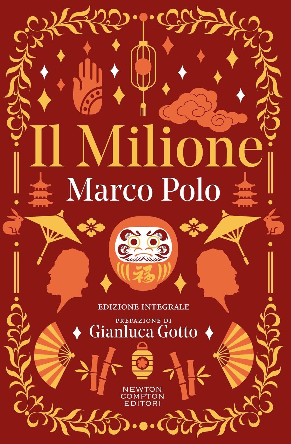 Il milione. Ediz. integrale (Grandi tascabili economici. I mammut vintage) Classics