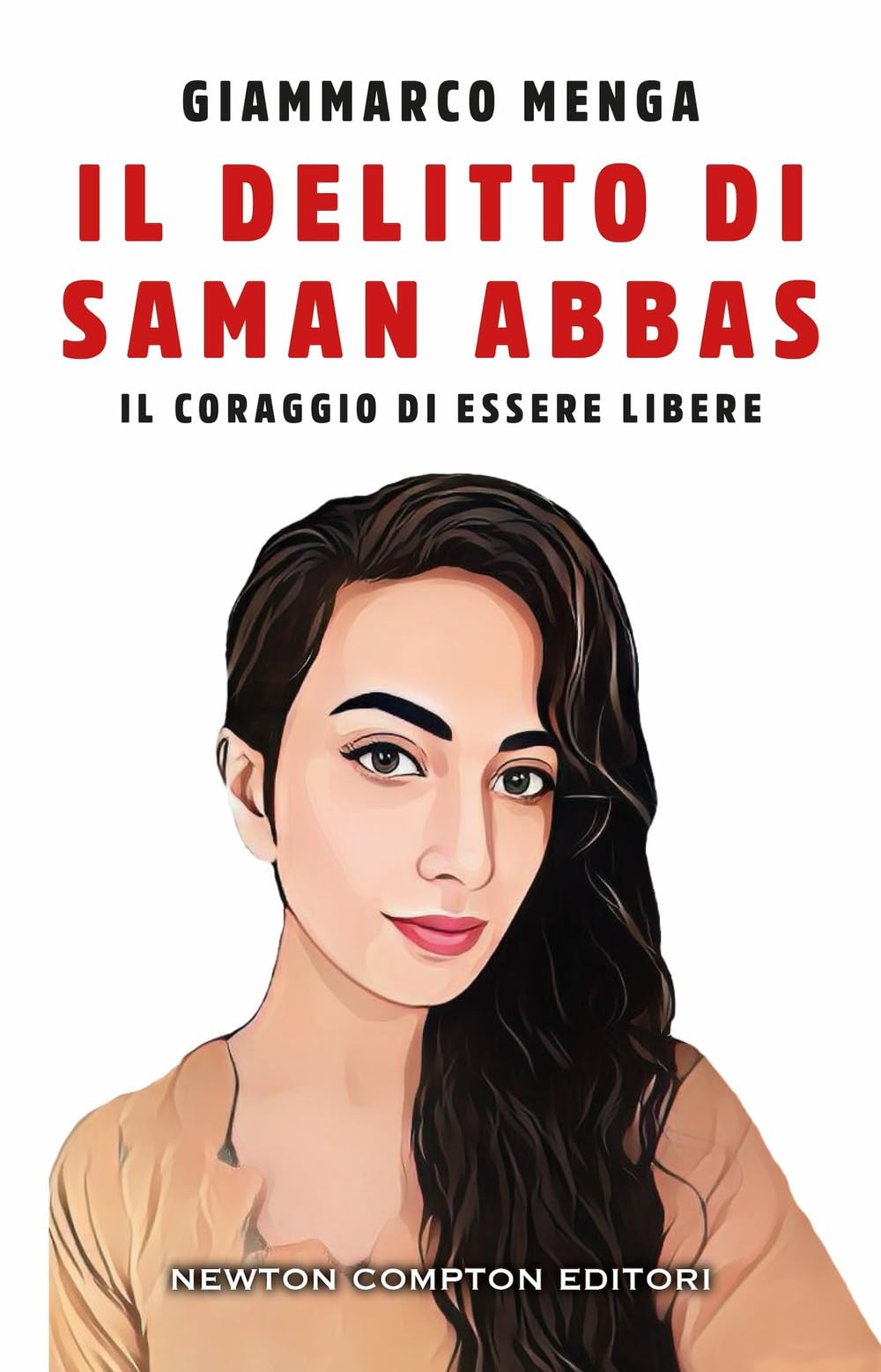 Il delitto di Saman Abbas. Il coraggio di essere libere book