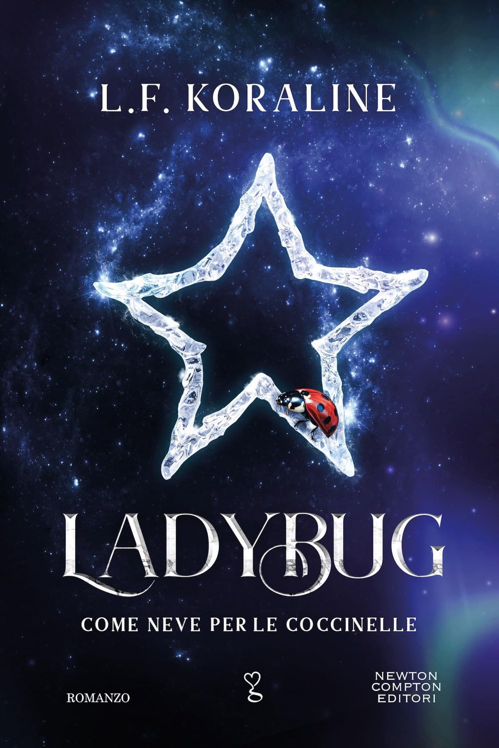 Ladybug. Come neve per le coccinelle book