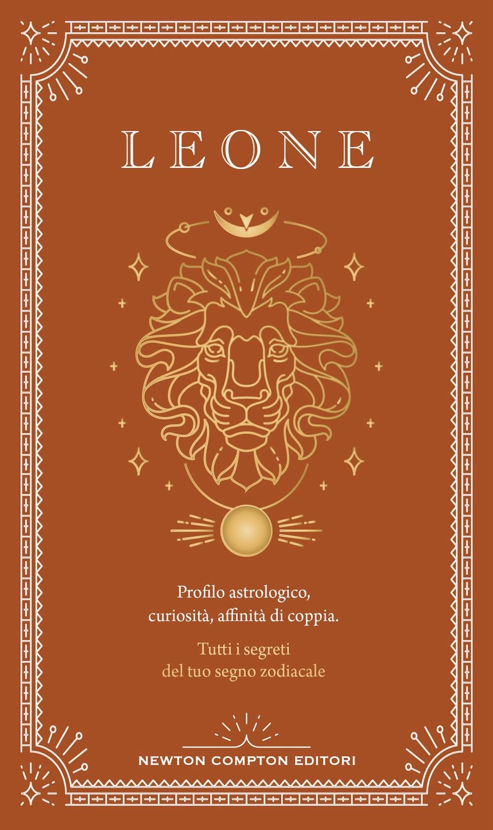 Guida astrologica al segno del Leone book