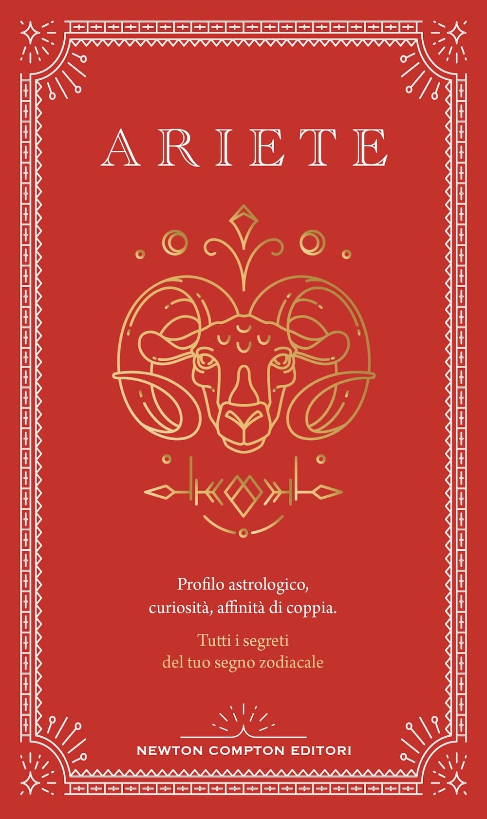 Guida astrologica al segno dell'Ariete book