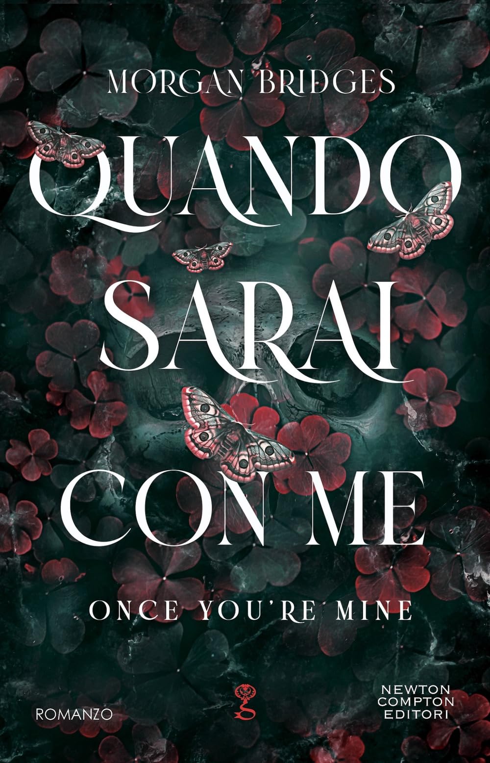 Quando sarai con me. Once you're mine (Anagramma) Contemporary literature