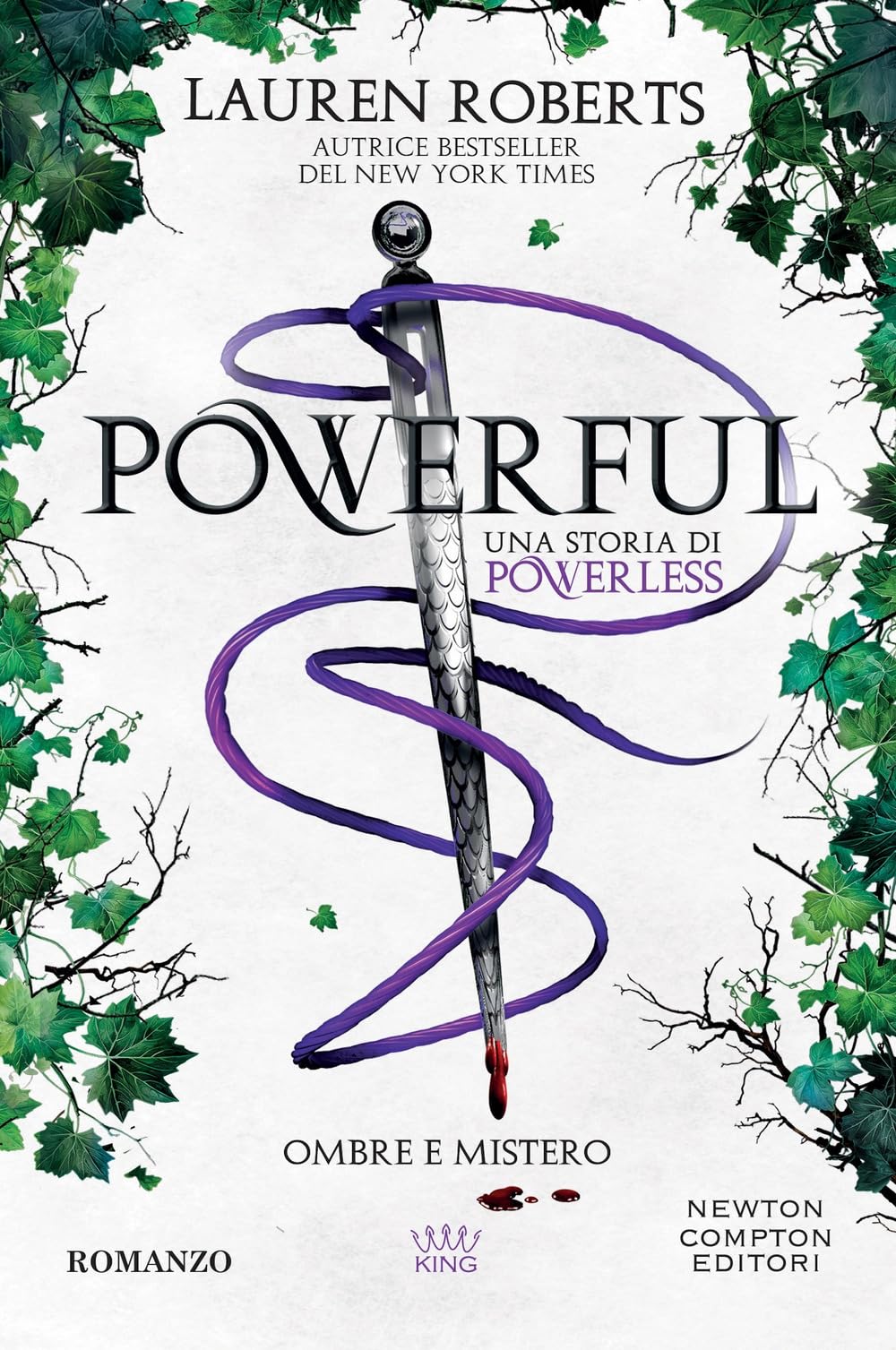 Powerful. Ombre e mistero. Una storia di Powerless (King) Contemporary literature