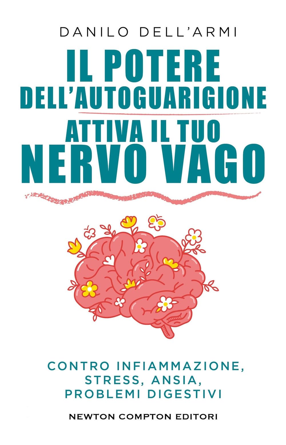 Il potere dell'autoguarigione. Attiva il tuo nervo vago Medicine