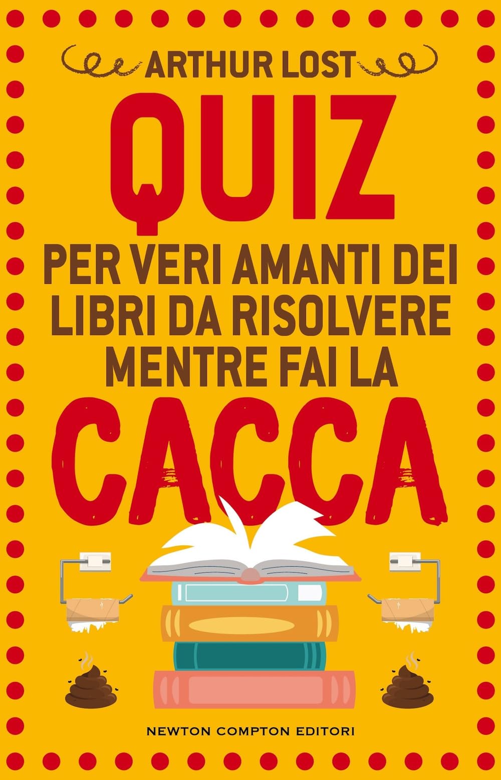 Quiz per veri amanti dei libri da risolvere mentre fai la cacca book