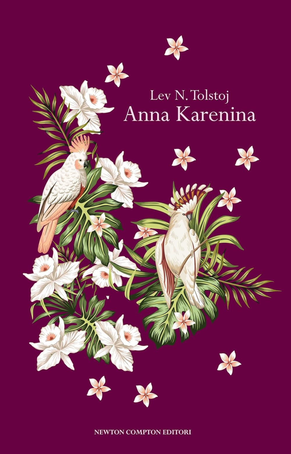 Anna Karenina. Ediz. integrale (Newton vintage) Classics